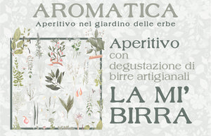 AROMATICA - Aperitivo nel giardino delle erbe